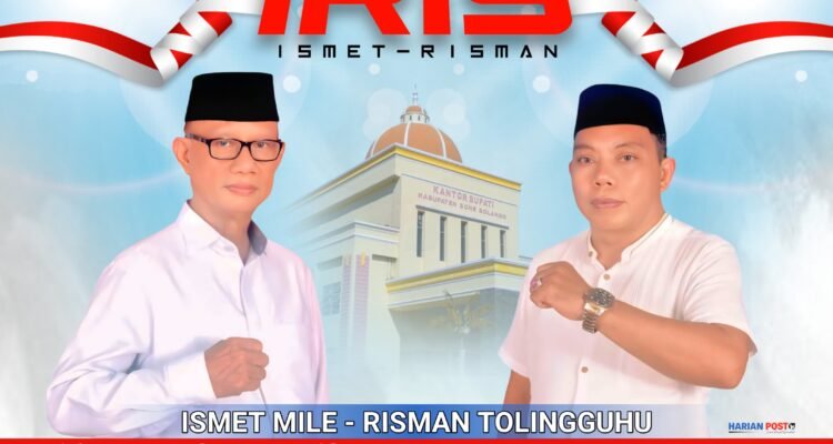Pasangan Ismet Mile - Risman Tolingguhu (IRIS)